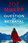 A Question of Betrayal (eBook, ePUB)