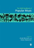 The SAGE Handbook of Popular Music (eBook, ePUB)