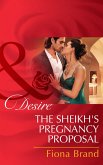 The Sheikh's Pregnancy Proposal (Mills & Boon Desire) (eBook, ePUB)