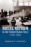 Social Reform in the United States Navy, 1798-1862 (eBook, ePUB)