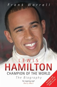 Lewis Hamilton - Champion Of The World - The Biography (eBook, ePUB) - Worrall, Frank; Worrall, Frank