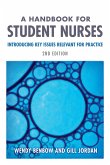 A Handbook for Student Nurses, second edition (eBook, ePUB)