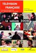 Television francaise. la saison 2008 -... - Bild 1
