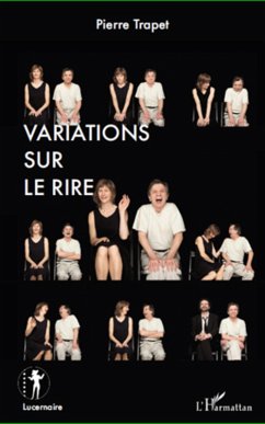 Variations sur le rire (eBook, ePUB) - Pierre Trapet, Pierre Trapet