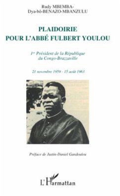 Cover Plaidoirie pour l'Abbe Fulbert Youlou (eBook, ePUB)