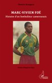 Marc-Vivien Foe footballeur camerounais (eBook, ePUB)