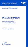 De Gaule et Mobutures paradoxales en quete de st (eBook, ePUB) De Gaule et Mobutures paradoxales en quete de st (eBook, ePUB)