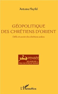 Cover Geopolitique des chretiens d'Orient (eBook, PDF)