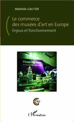 Le commerce des musees d'art en Europe (eBook, PDF)