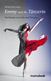 Emmy und die Tänzerin (eBook, ePUB)