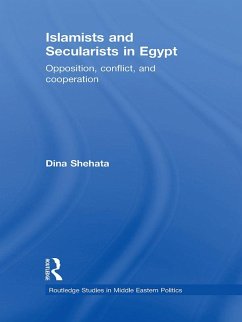 Islamists and Secularists in Egypt (eBook, ePUB) - Shehata, Dina