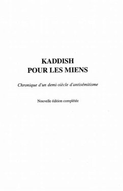 KADDISH POUR LES MIENS (eBook, PDF)