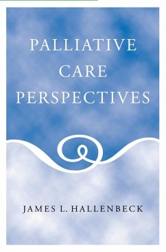 Palliative Care Perspectives (eBook, ePUB) Cover Palliative Care Perspectives (eBook, ePUB)