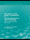 The History of the Study of Landforms: Volume 1 - Geomorphology Before Davis (Routledge Revivals) (eBook, ePUB)