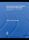 The Cultural and Political Economy of Recovery (eBook, ePUB)