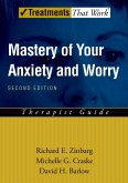 Mastery of Your Anxiety and Worry (MAW) (eBook, ePUB)