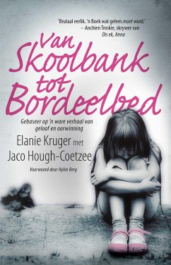 Van Skoolbank tot bordeelbed (eBook, ePUB) - Hough-Coetzee, Jaco