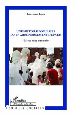 Une histoire populaire du 13e arrondissement de Paris (eBook, PDF) - Jean-Louis Favre