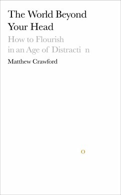 The World Beyond Your Head (eBook, ePUB) - Crawford, Matthew