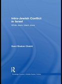 Intra-Jewish Conflict in Israel (eBook, ePUB)
