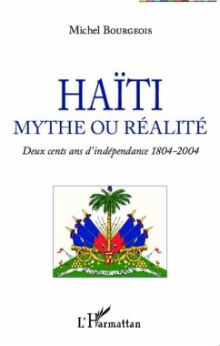 Haiti mythe ou realite (eBook, PDF) - Michel Bourgeois