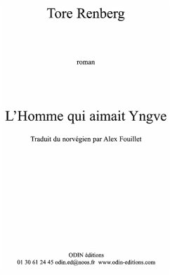 L'HOMME QUI AIMAIT YNGVE (eBook, ePUB)