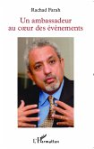 Un ambassadeur au coeur des evenements (eBook, ePUB)