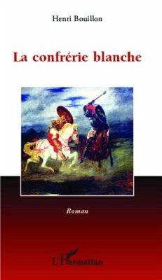 Confrerie blanche (eBook, PDF) Confrerie blanche (eBook, PDF)