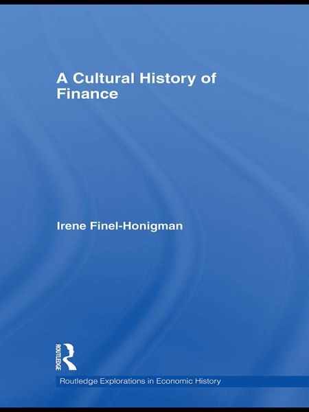 A Cultural History of Finance (eBook, PDF) A Cultural History of Finance (eBook, PDF)