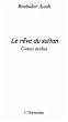 Reve du sultan contes arabes le (eBook,... - Bild 1