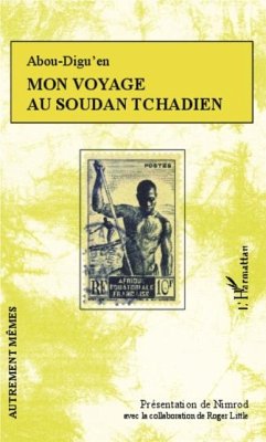 Mon voyage au Soudan Tchadien (eBook, PDF)