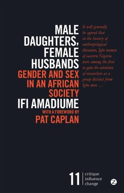 Male Daughters, Female Husbands (eBook, PDF) - Amadiume, Ifi