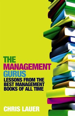The Management Gurus (eBook, ePUB) - Lauer, Chris