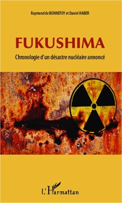 Fukushima (eBook, ePUB) - Raymond de Bonnefoy, Raymond de Bonnefoy
