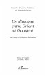 Un dialogue entre orient et occident -... - Bild 1