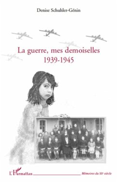 Cover La guerre, mes demoiselles 1939-1945 (eBook, ePUB)