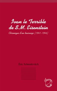 Ivan le terrible de s. m. eisenstein - chronique d'un tourna (eBook, ePUB) Cover Ivan le terrible de s. m. eisenstein - chronique d'un tourna (eBook, ePUB)
