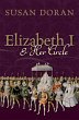 Elizabeth I and Her Circle (eBook, ePUB) - Bild 1