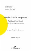 Presider l'union europeenne - presidence(s) du conseil et sy (eBook, ePUB)