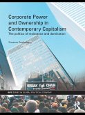 Corporate Power and Ownership in Contemporary Capitalism (eBook, ePUB)