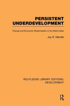 Persistent Underdevelopment (eBook, PDF) - Mandle, Jay