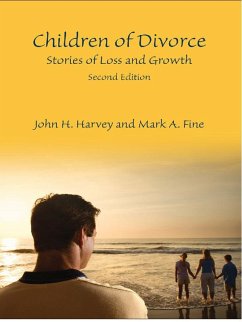 Children of Divorce (eBook, ePUB) - Harvey, John H.; Fine, Mark A.
