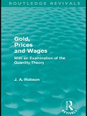 Gold Prices and Wages (Routledge Revivals) (eBook, PDF)