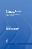 Rethinking Security Governance (eBook, ePUB)