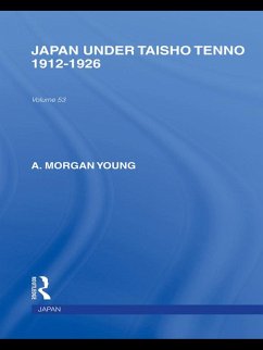 Japan Under Taisho Tenno (eBook, PDF) - Young, A.