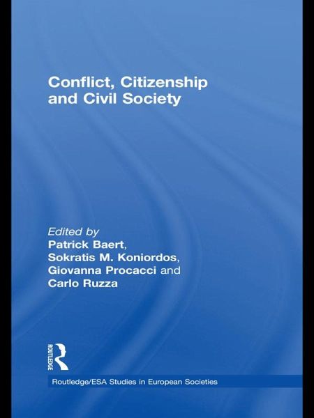 Conflict, Citizenship and Civil Society (eBook, PDF) Conflict, Citizenship and Civil Society (eBook, PDF)