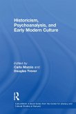 Historicism, Psychoanalysis, and Early Modern Culture (eBook, PDF)