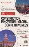 10th Symposium Construction Innovation and Global Competitiveness (eBook, PDF)