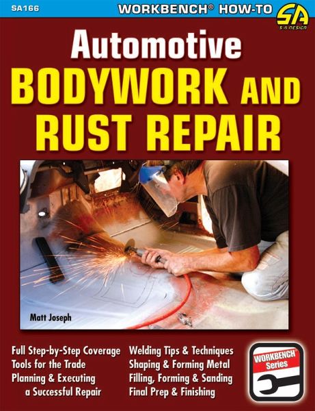 Automotive Bodywork & Rust Repair (eBook, ePUB) Automotive Bodywork & Rust Repair (eBook, ePUB)
