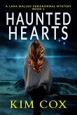 Haunted Hearts (Lana Malloy Paranormal Mystery, #1) (eBook, ePUB)